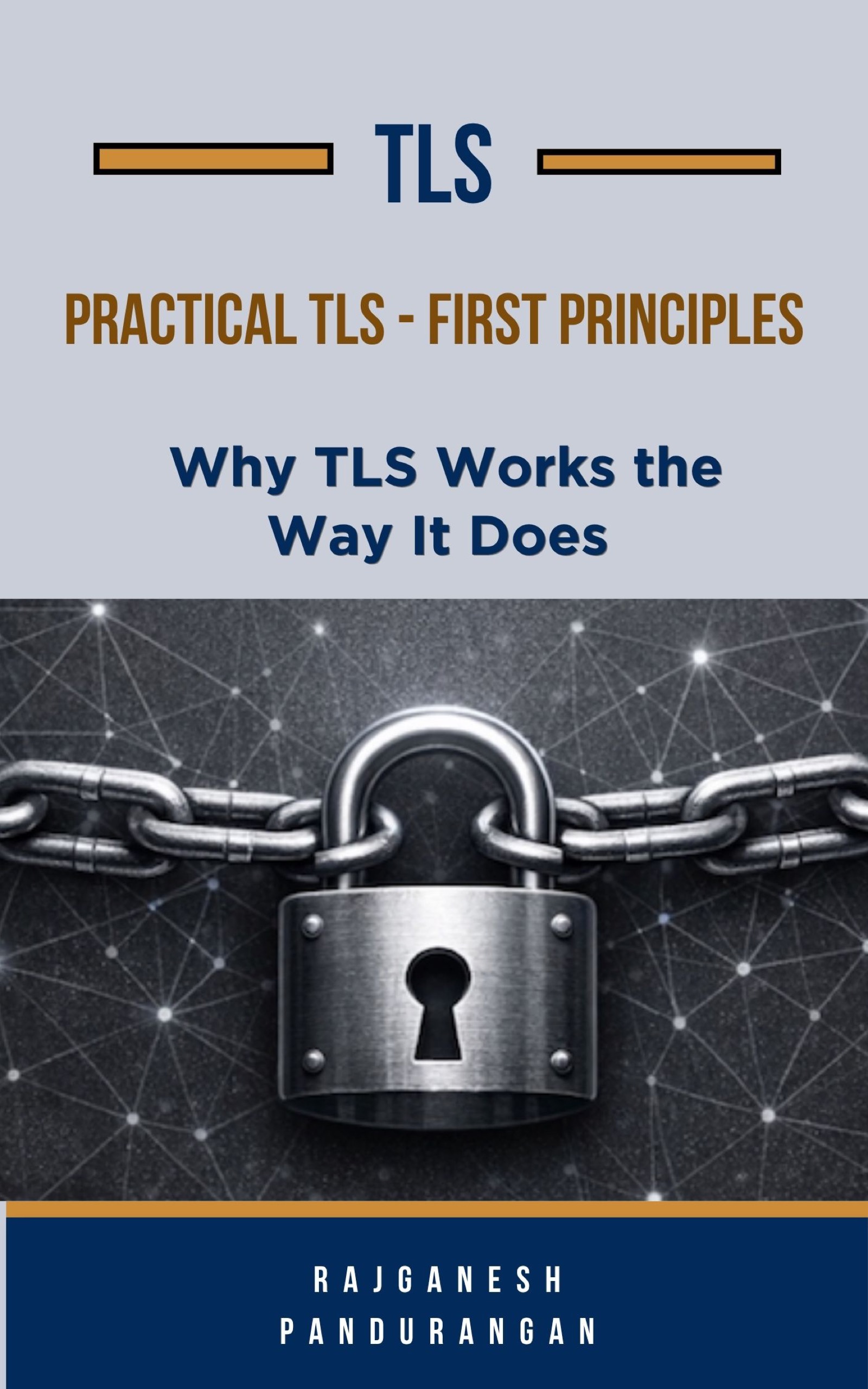 TLS From First Principles